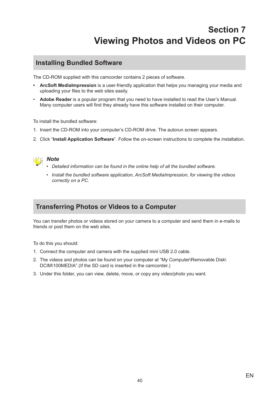 Section 7 viewing photos and videos on pc, Installing bundled software, Transferring photos or videos to a computer | Viewing photos and videos on pc | Toshiba Camileo P100 User Manual | Page 40 / 51