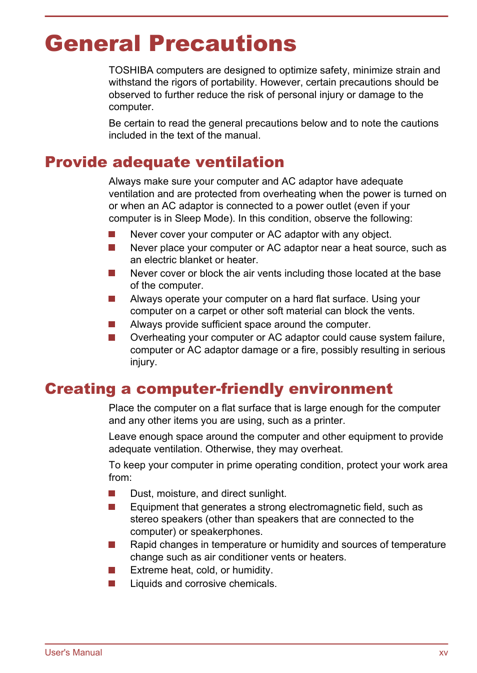 General precautions, Provide adequate ventilation, Creating a computer-friendly environment | Toshiba Portege R930 User Manual | Page 15 / 195