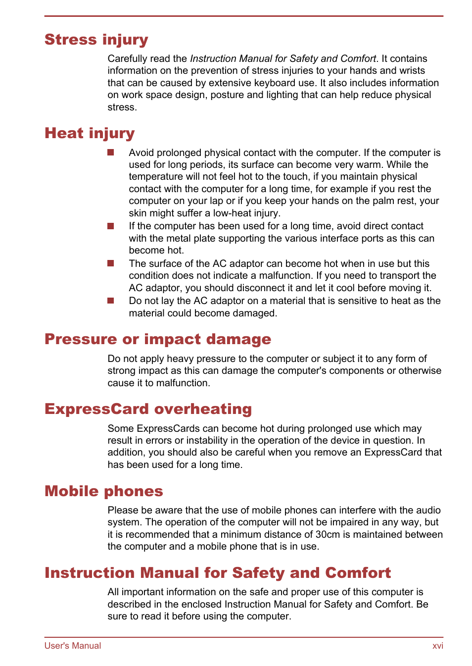 Stress injury, Heat injury, Pressure or impact damage | Expresscard overheating, Mobile phones, Instruction manual for safety and comfort | Toshiba Portege R930 User Manual | Page 16 / 195