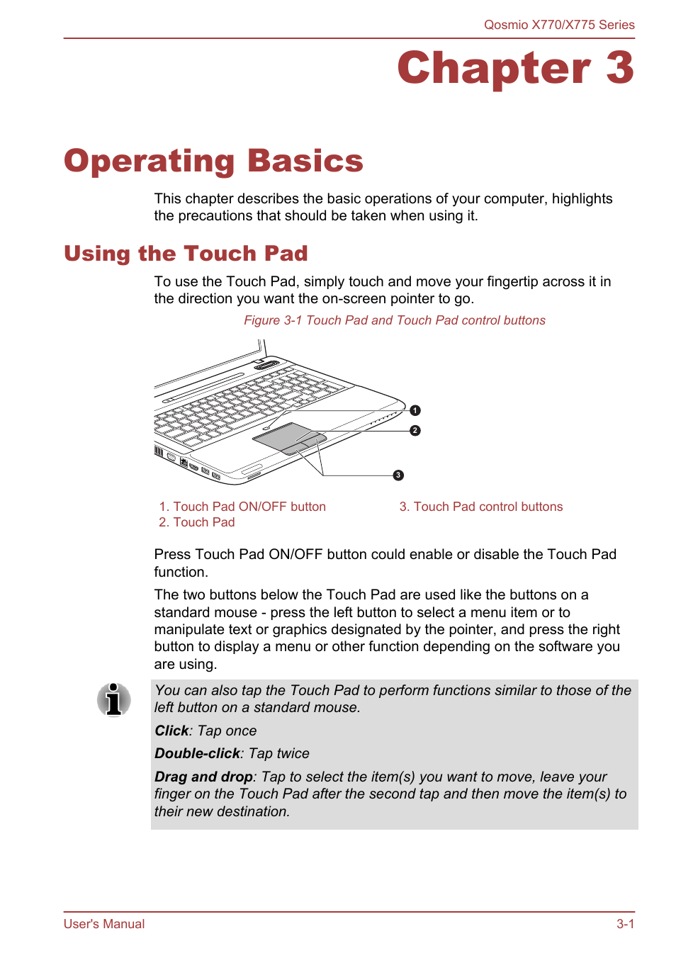 Chapter 3 operating basics, Using the touch pad, Chapter 3 | Operating basics, Using the touch pad -1, For more information, please refer to the, Using, The touch pad | Toshiba Qosmio X770 User Manual | Page 42 / 170