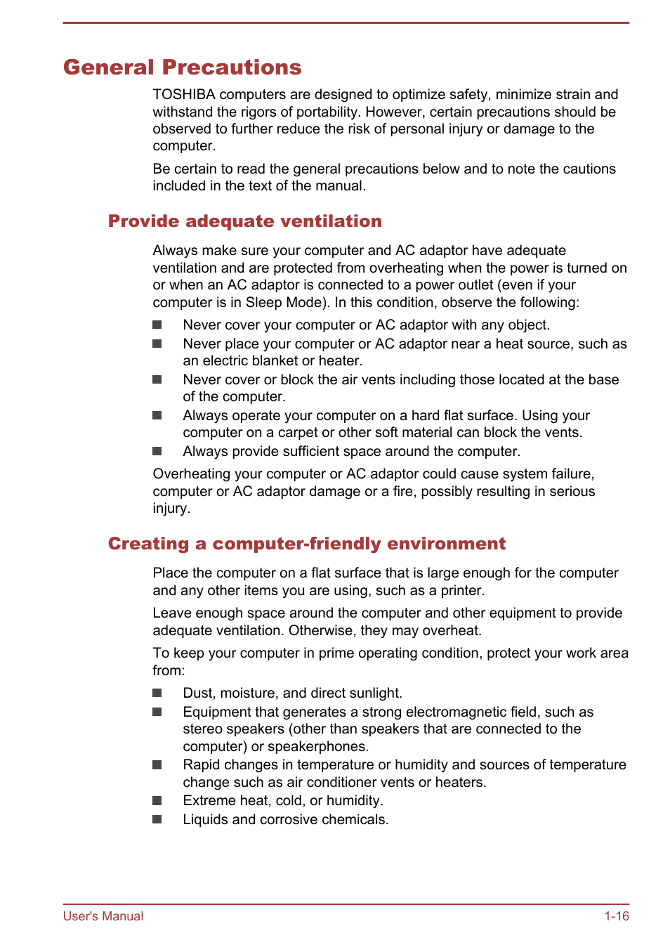 General precautions, Provide adequate ventilation, Creating a computer-friendly environment | General precautions -16 | Toshiba Satellite P70-B User Manual | Page 19 / 137