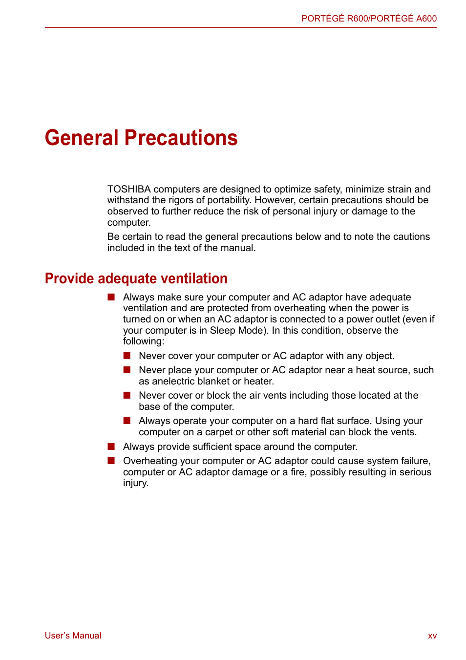 General precautions, Provide adequate ventilation | Toshiba Portege A600 User Manual | Page 15 / 219