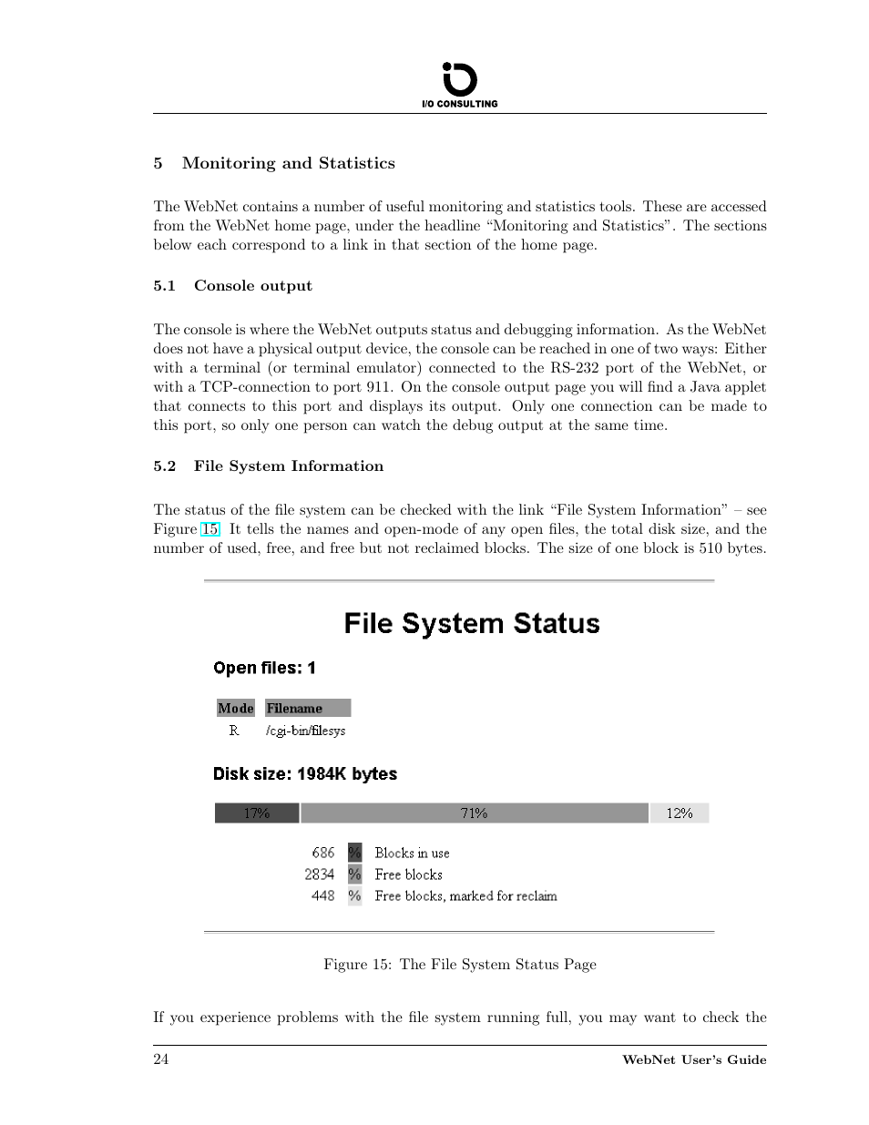 Monitoring and statistics, Console output, File system information | 5 monitoring and statistics, 1 console output, 2 file system information | Addtron Technology Electronic Device WebNet User Manual | Page 24 / 41