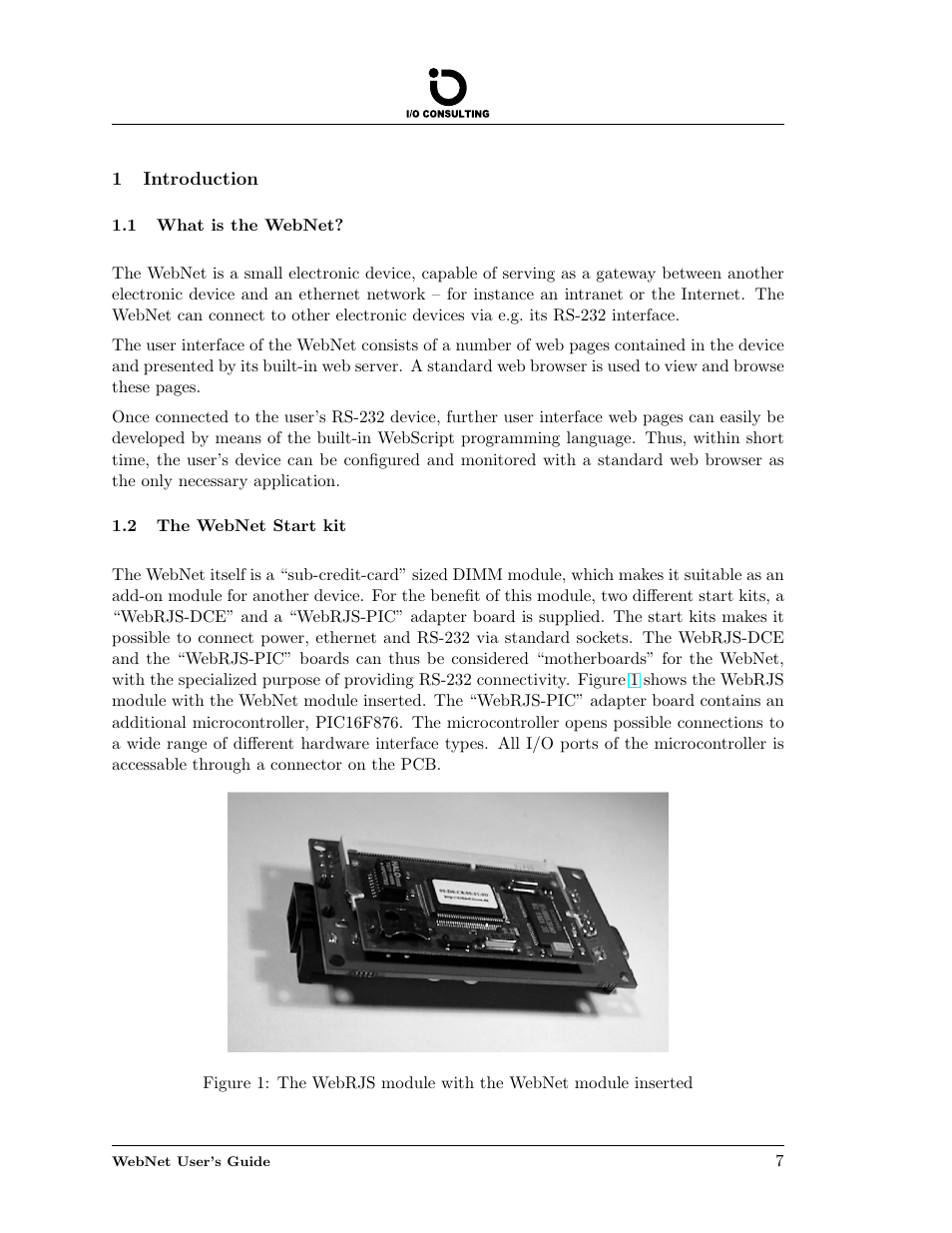 Introduction, What is the webnet, The webnet start kit | About this manual, 1 introduction, 1 what is the webnet, 2 the webnet start kit, The webrjs module with the webnet module inserted | Addtron Technology Electronic Device WebNet User Manual | Page 7 / 41