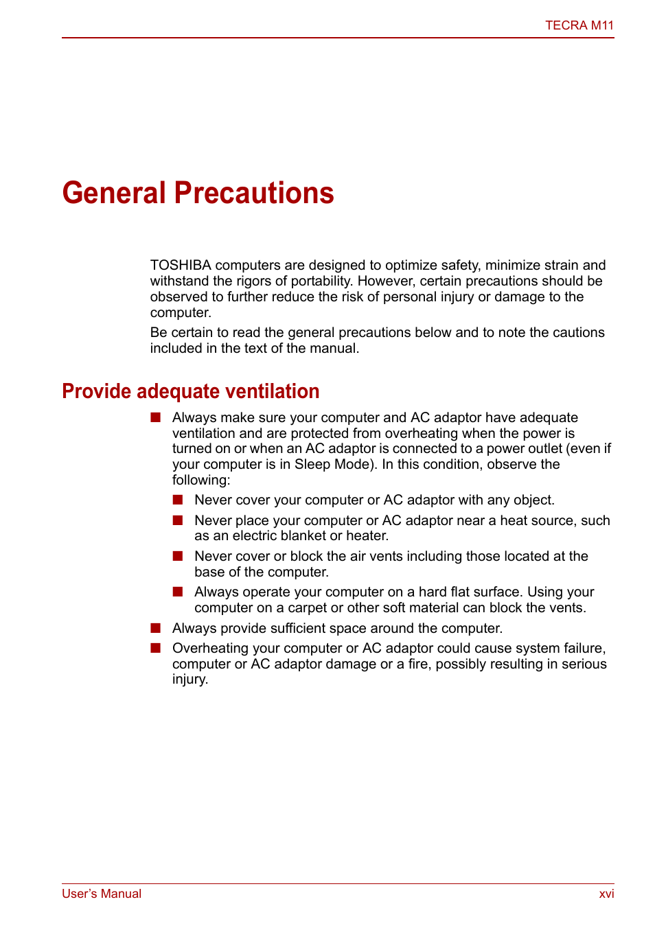 General precautions, Provide adequate ventilation | Toshiba Tecra M11 User Manual | Page 16 / 208