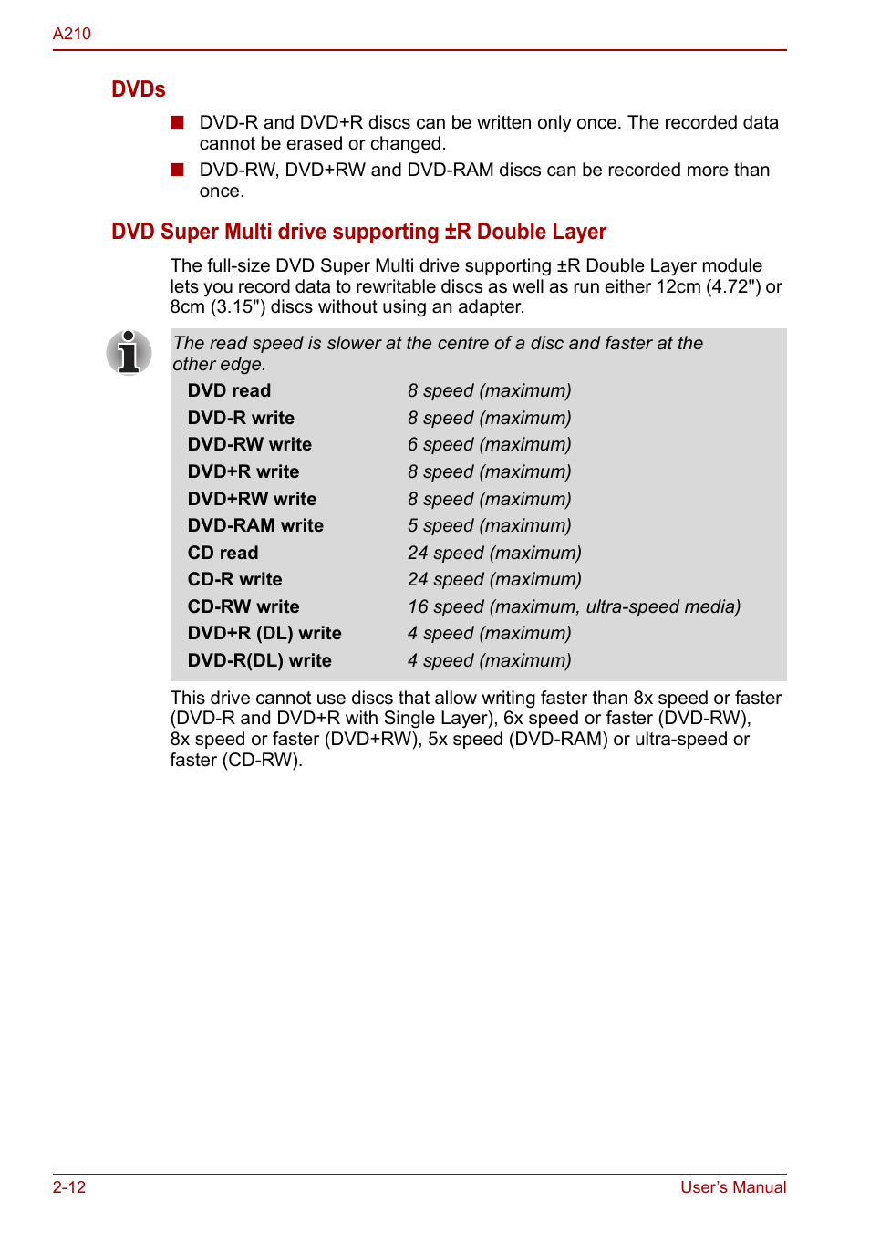 Dvds, Dvd super multi drive supporting ±r double layer | Toshiba Equium A210 User Manual | Page 46 / 170