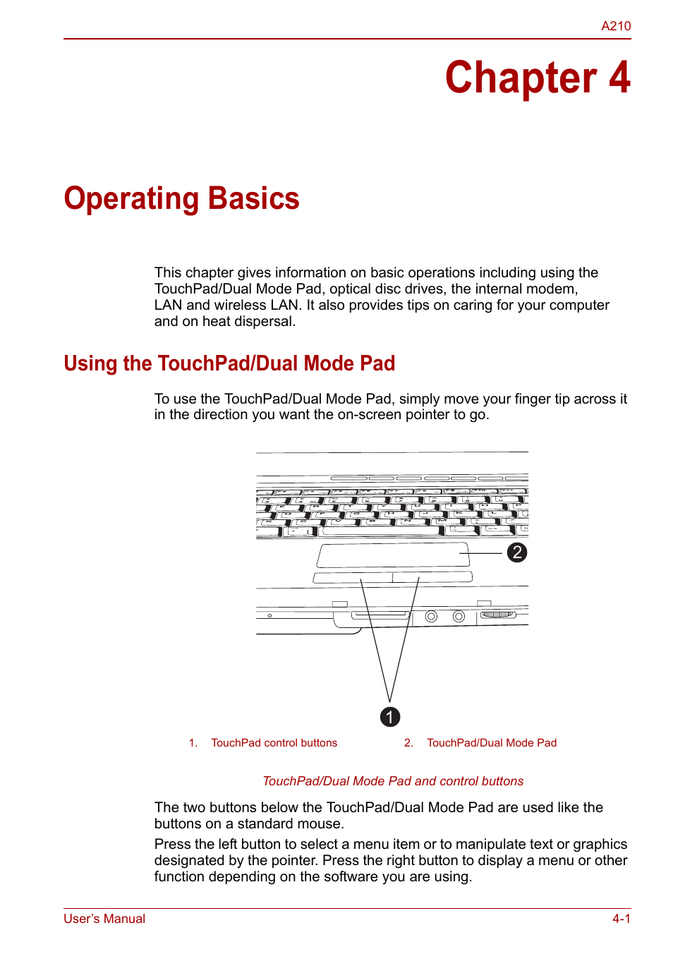 Chapter 4 - operating basics, Using the touchpad/dual mode pad, Chapter 4 | Operating basics, Using the touchpad/dual mode pad -1, Ter 4 | Toshiba Equium A210 User Manual | Page 59 / 170