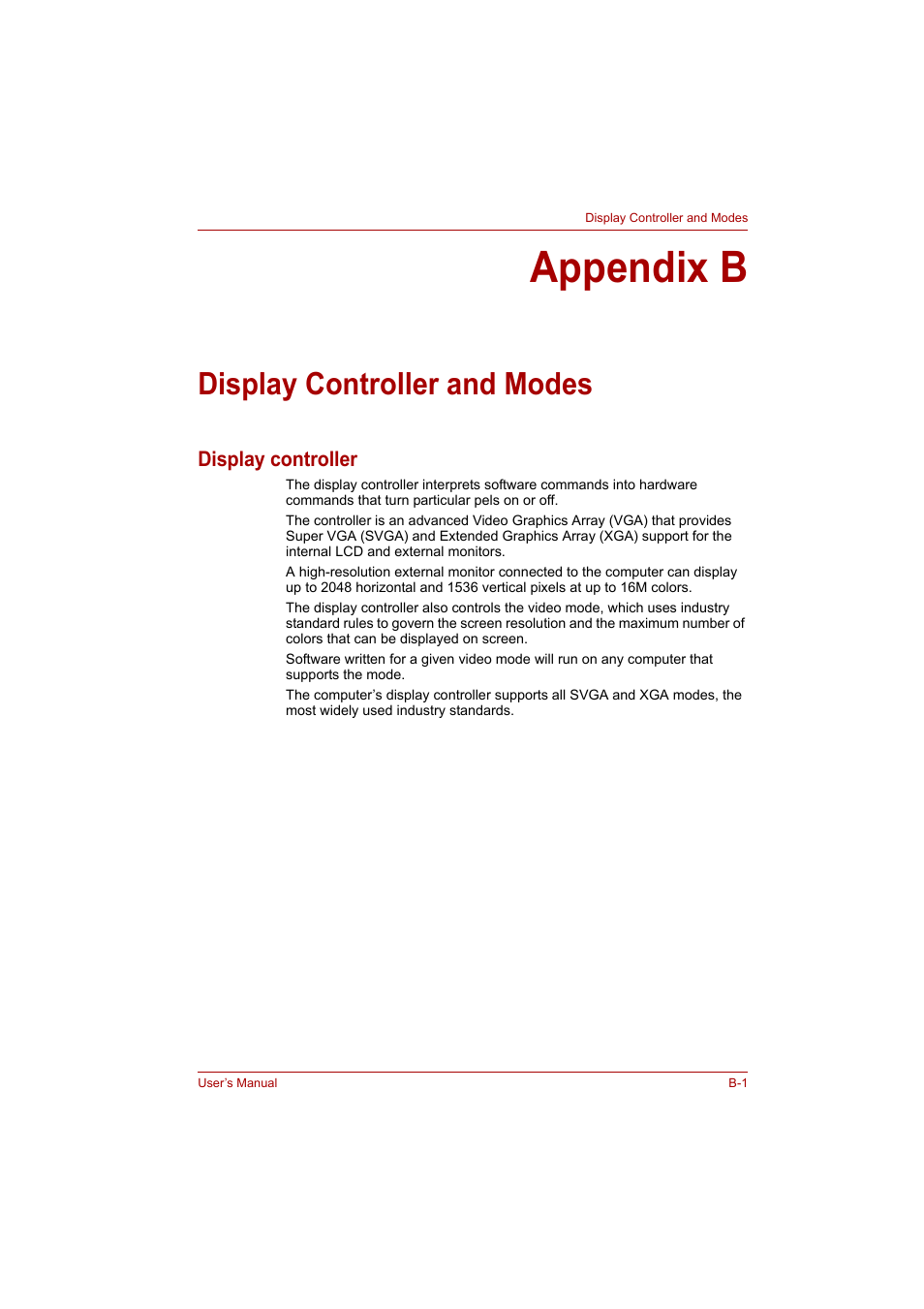 Appendix b: display controller and modes, Appendix b, Display controller and modes | Display, Controller and modes, Display controller | Toshiba Satellite A300 User Manual | Page 171 / 201