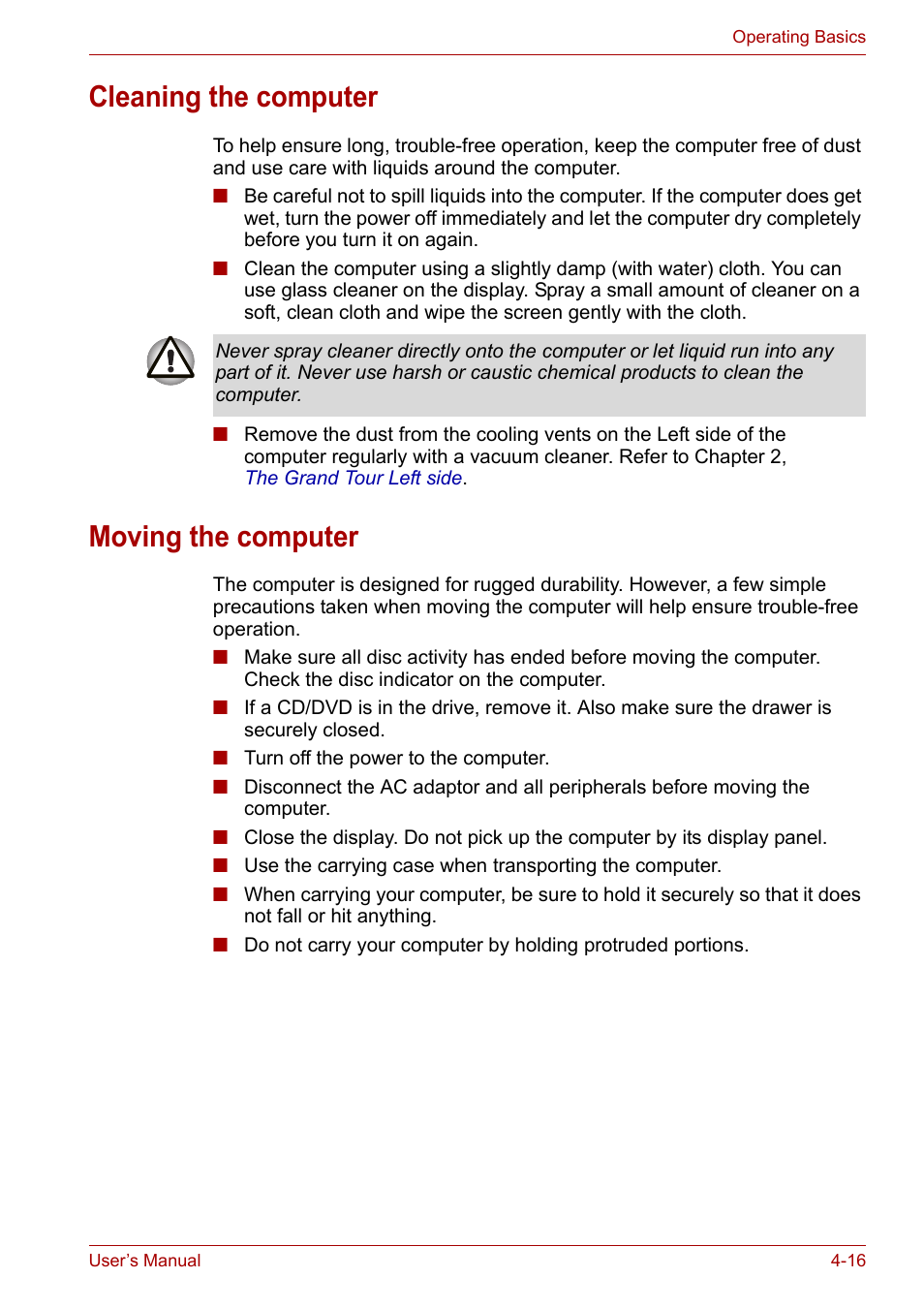 Cleaning the computer, Moving the computer, Cleaning the computer -16 moving the computer -16 | Toshiba Satellite L30 (PSL30) User Manual | Page 71 / 150