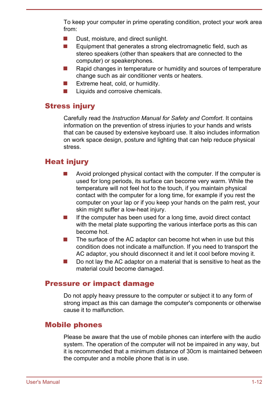 Stress injury, Heat injury, Pressure or impact damage | Mobile phones | Toshiba Satellite U940-B User Manual | Page 16 / 120