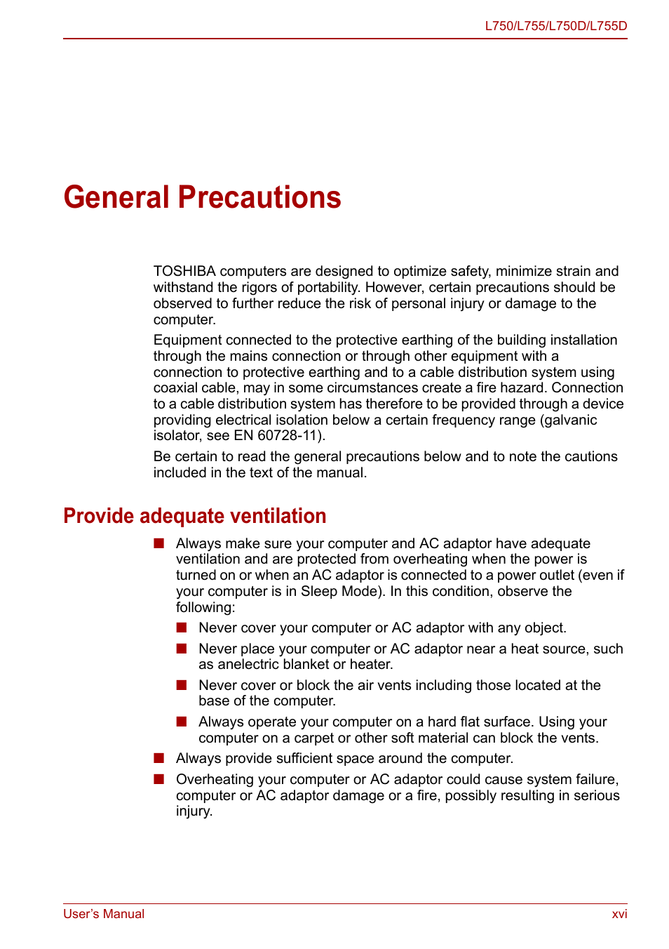 General precautions, Provide adequate ventilation | Toshiba Satellite L750D User Manual | Page 16 / 179