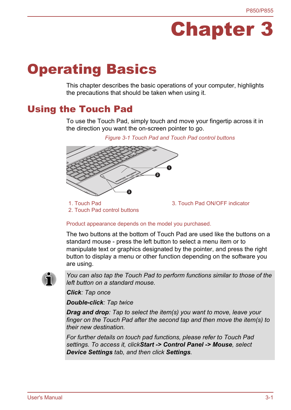 Chapter 3 operating basics, Using the touch pad, Chapter 3 | Operating basics, Using the touch pad -1, For more information, please refer to the, Using, The touch pad | Toshiba Satellite P855 User Manual | Page 47 / 177