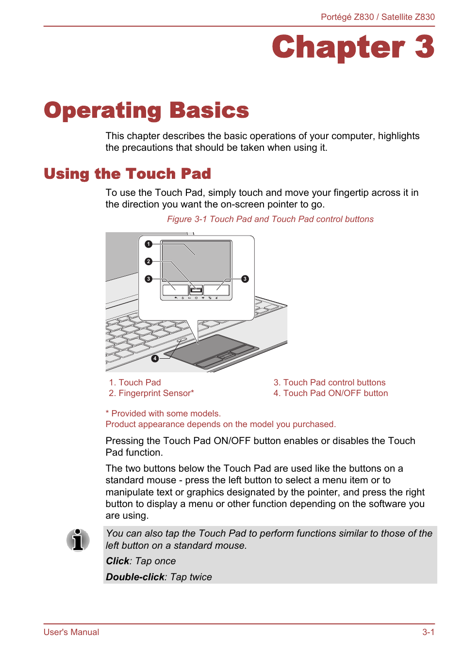 Chapter 3 operating basics, Using the touch pad, Chapter 3 | Operating basics, Using the touch pad -1, For more information, please refer to the, Using, The touch pad | Toshiba Portege Z830 User Manual | Page 38 / 136