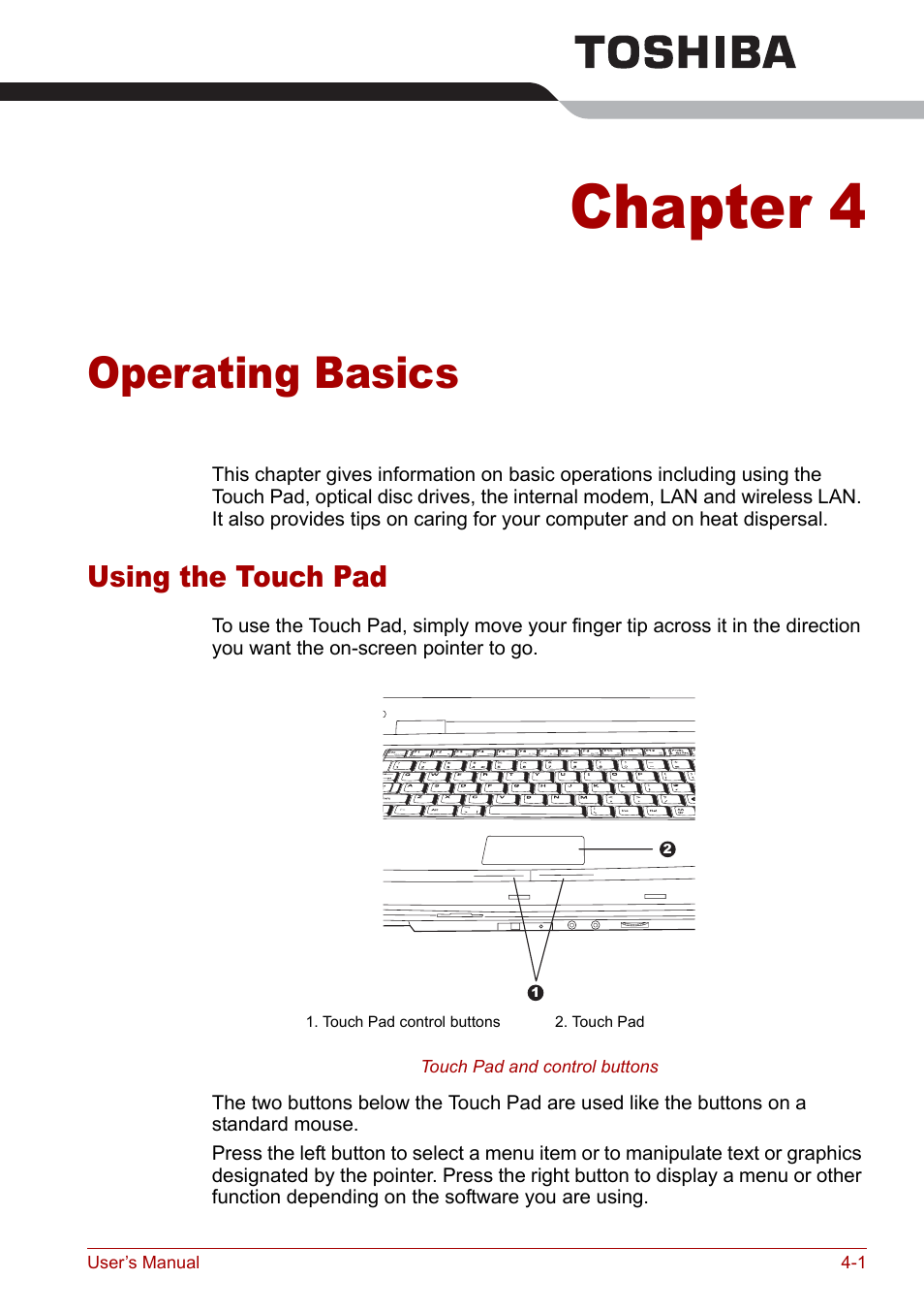 Chapter 4 - operating basics, Using the touch pad, Chapter 4 | Operating basics, Using the touch pad -1, Using the touch | Toshiba Satellite M70 (PSM71) User Manual | Page 65 / 176