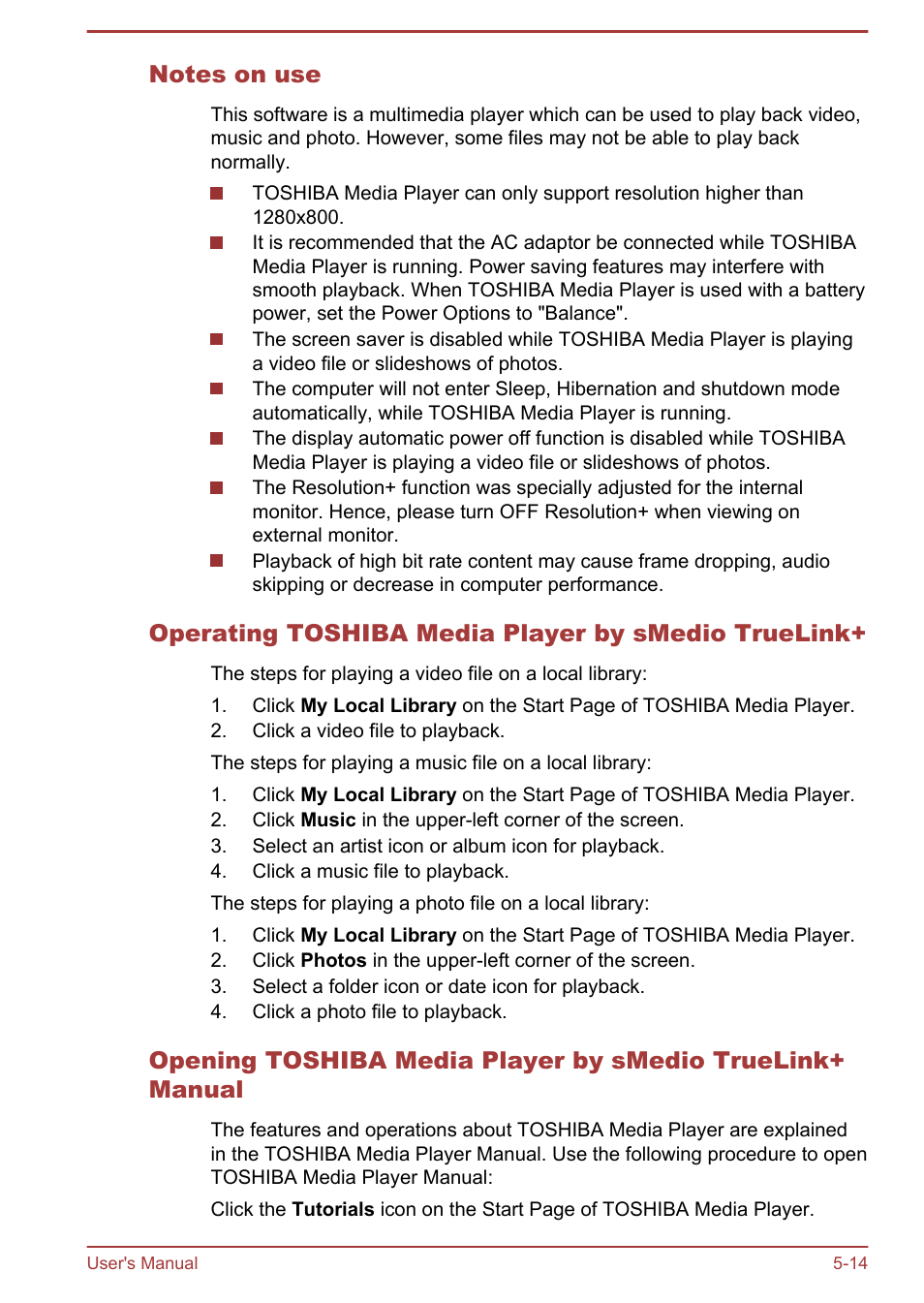 Notes on use, Operating toshiba media player by smedio truelink | Toshiba Satellite L950 User Manual | Page 116 / 142