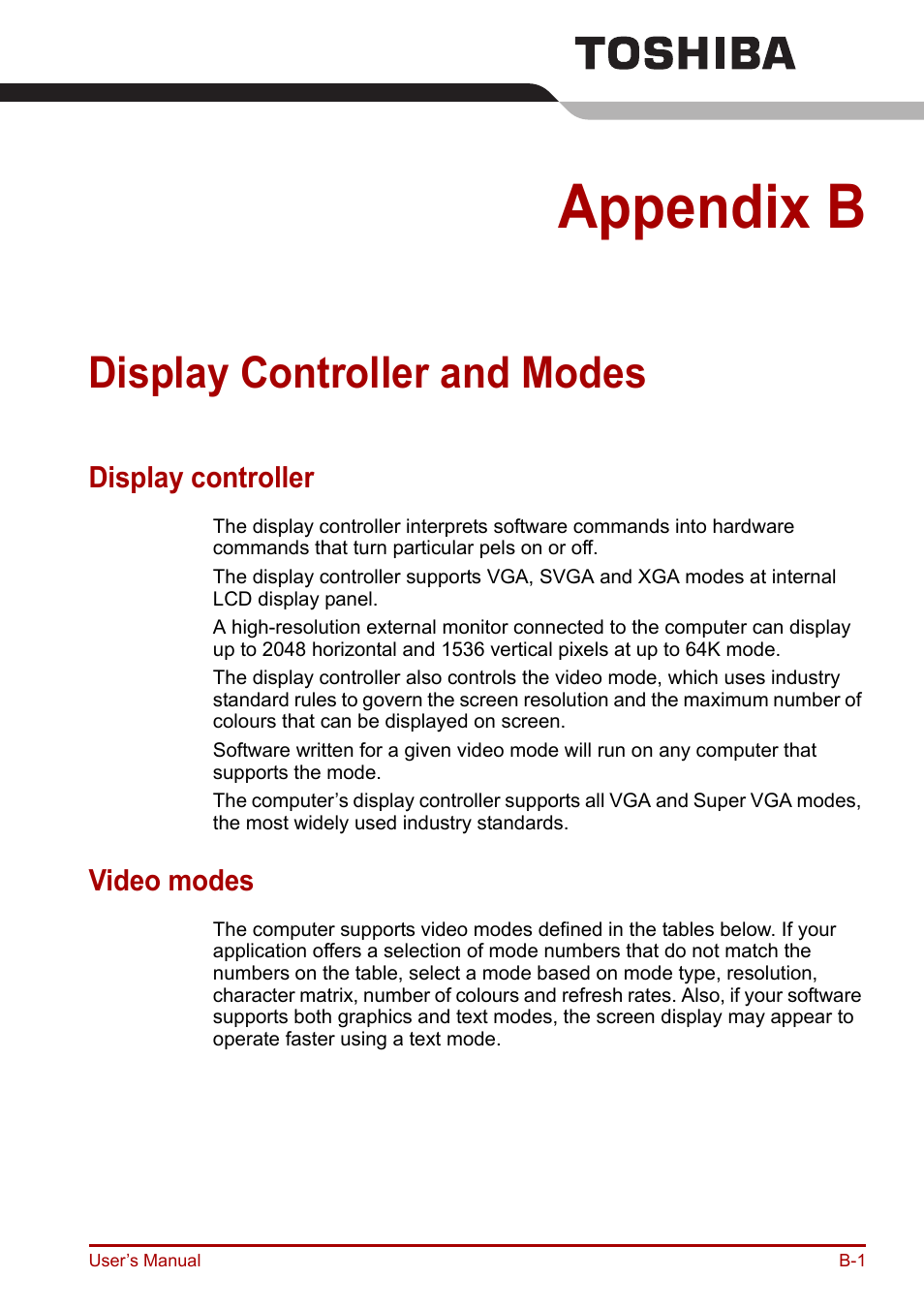 Appendix b: display controller and modes, Display controller, Video modes | Appendix b, Display controller and modes, Display controller and, Modes, And modes | Toshiba Portege R200 (PPR21) User Manual | Page 153 / 184
