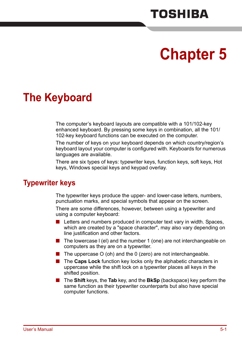 Chapter 5: the keyboard, Typewriter keys, The keyboard | Chapter 5, Typewriter keys -1 | Toshiba Portege R200 (PPR21) User Manual | Page 82 / 184