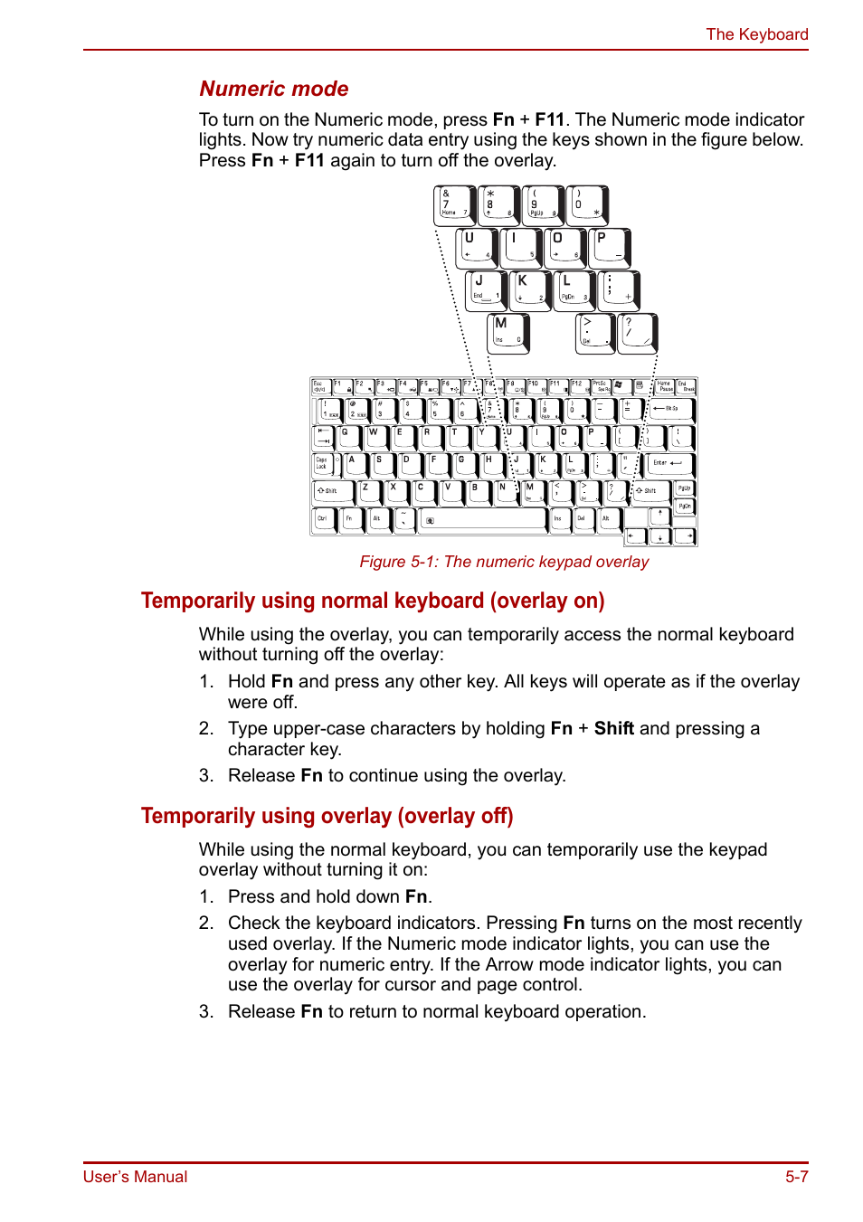 Temporarily using normal keyboard (overlay on), Temporarily using overlay (overlay off) | Toshiba Portege R200 (PPR21) User Manual | Page 88 / 184
