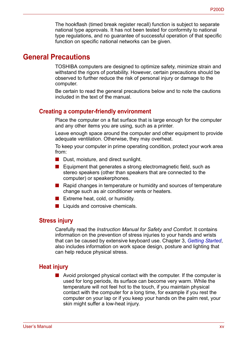 General precautions, Creating a computer-friendly environment, Stress injury | Heat injury | Toshiba Satellite P200 (PSPBL) User Manual | Page 15 / 191