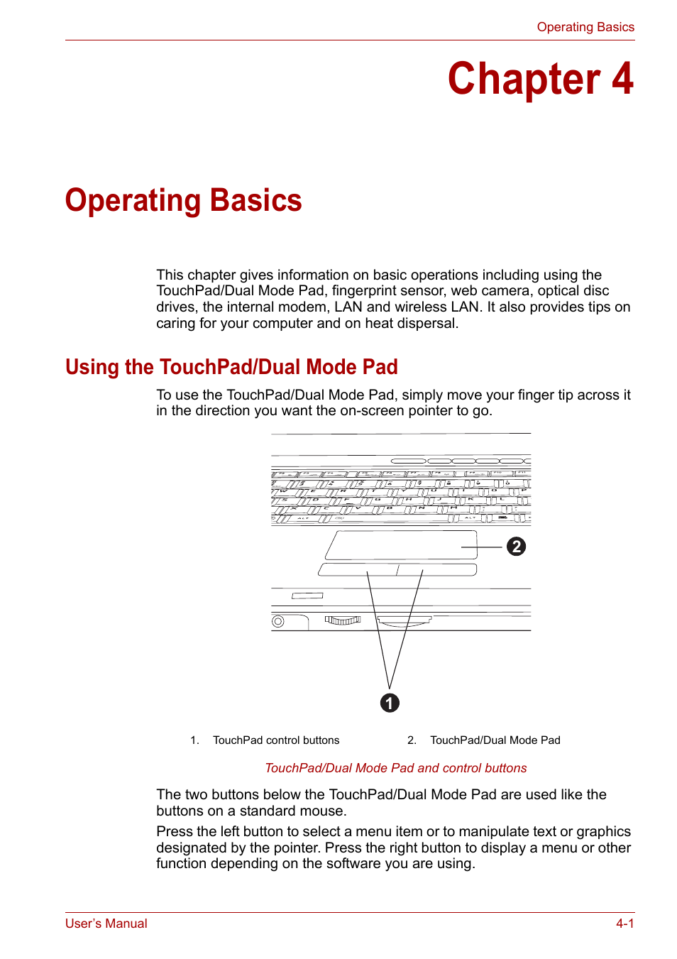 Chapter 4: operating basics, Using the touchpad/dual mode pad, Chapter 4 | Operating basics, Using the touchpad/dual mode pad -1, Apter 4 | Toshiba Satellite P200 (PSPBL) User Manual | Page 59 / 191