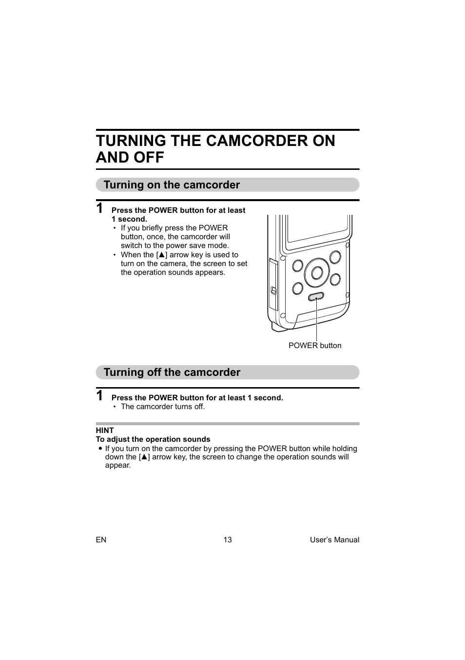 Turning the camcorder on and off, Turning on the camcorder, Turning off the camcorder | Turning on the camcorder turning off the camcorder | Toshiba Camileo BW10 User Manual | Page 26 / 63