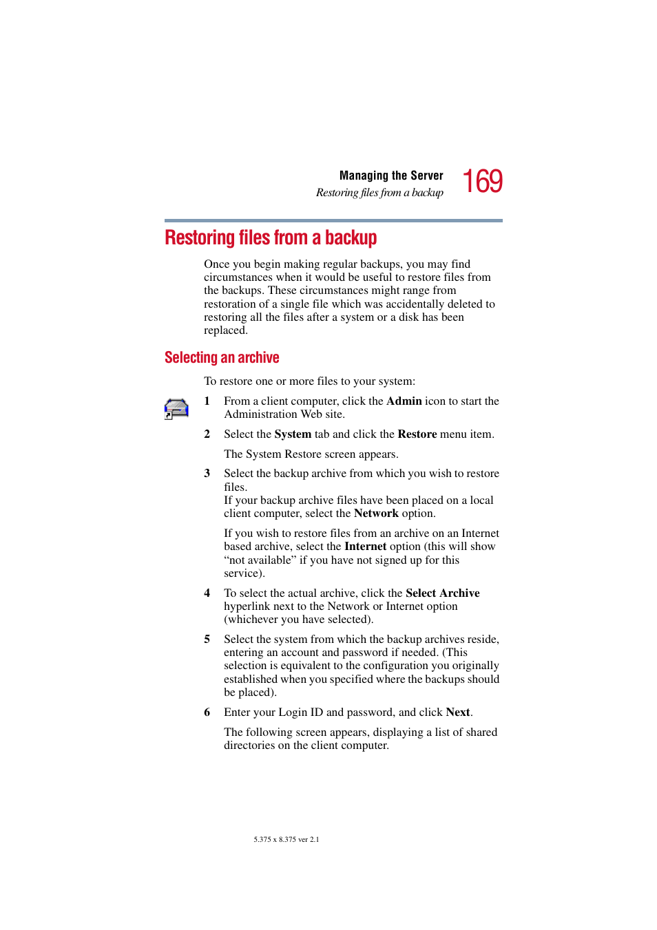 Restoring files from a backup, Selecting an archive | Toshiba Magnia SG30 User Manual | Page 162 / 296