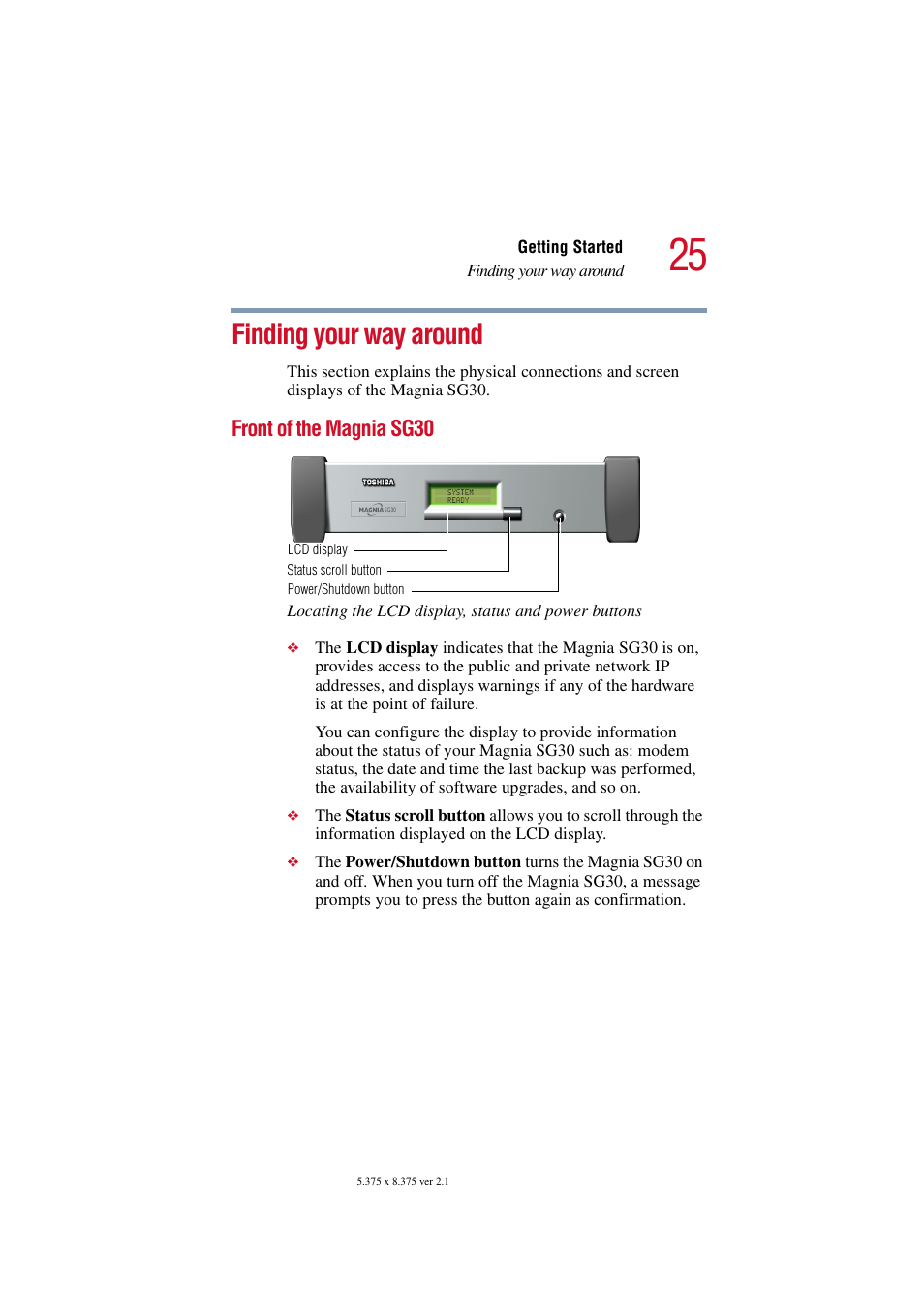Finding your way around, Front of the magnia sg30, Finding your way around” on | Finding | Toshiba Magnia SG30 User Manual | Page 23 / 296