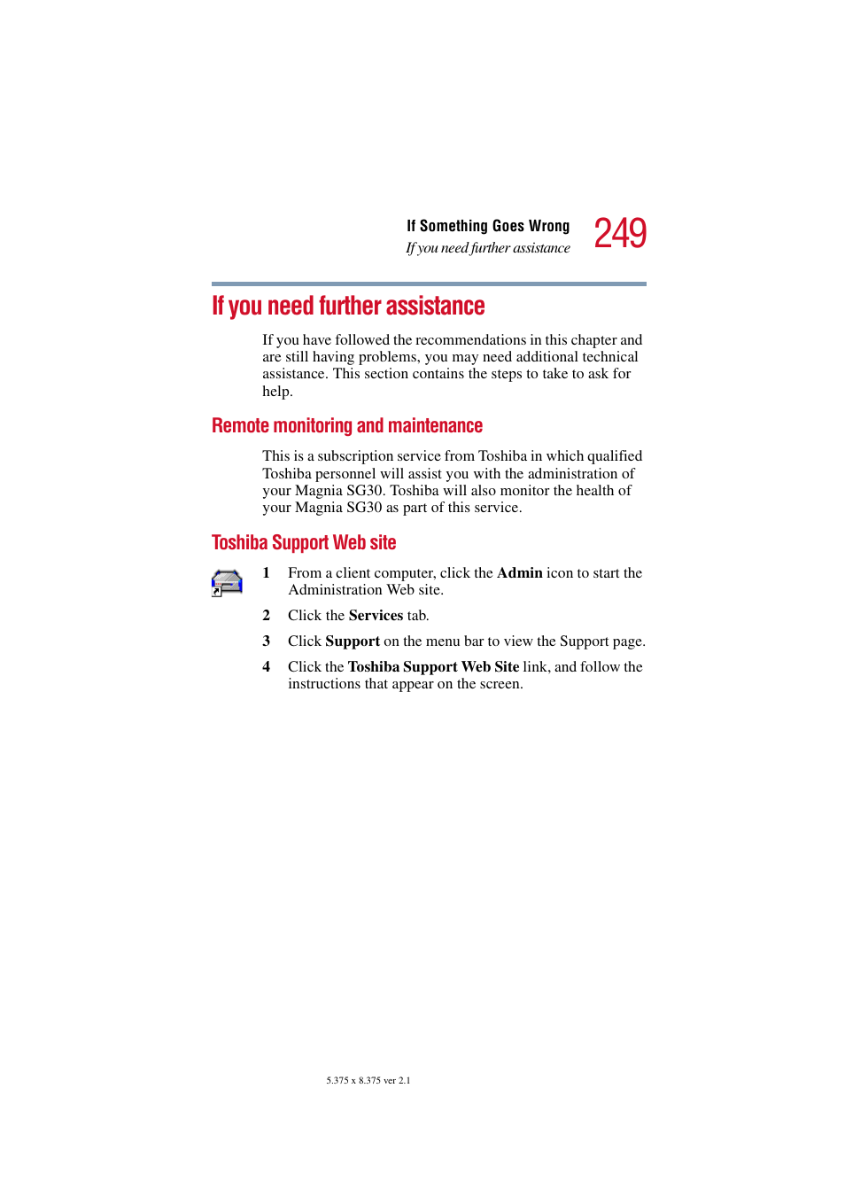 If you need further assistance, Remote monitoring and maintenance, Toshiba support web site | Toshiba Magnia SG30 User Manual | Page 239 / 296