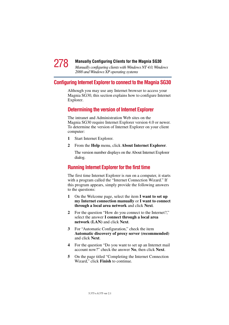 Configuring internet explorer to connect to the, Magnia sg30, Determining the version of internet explorer | Running internet explorer for the first time | Toshiba Magnia SG30 User Manual | Page 267 / 296