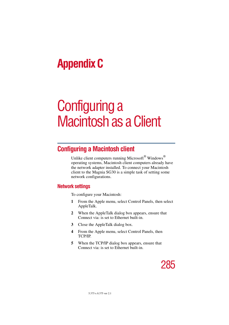 Configuring a macintosh as a client, Configuring a macintosh client, Network settings | Appendix c: configuring a macintosh as a client, Configuring a macintosh, Configuring a, Configuring a macintosh as a, Appendix c | Toshiba Magnia SG30 User Manual | Page 273 / 296