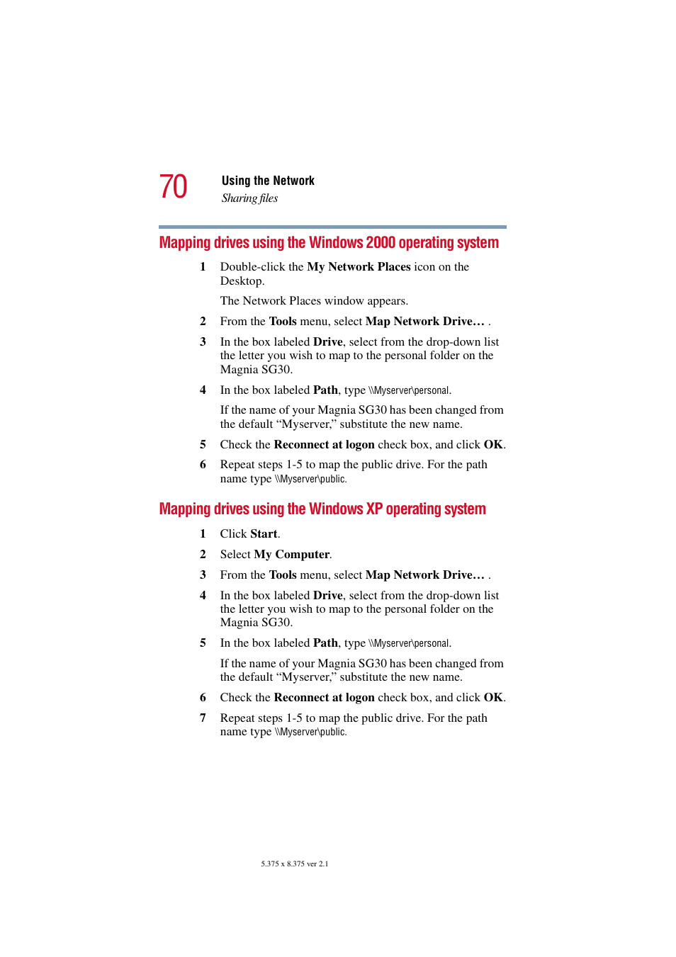 Mapping drives using the windows 2000, Operating system | Toshiba Magnia SG30 User Manual | Page 67 / 296