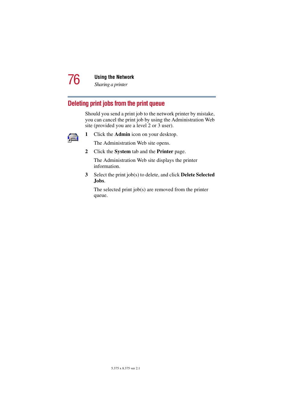 Deleting print jobs from the print queue | Toshiba Magnia SG30 User Manual | Page 73 / 296