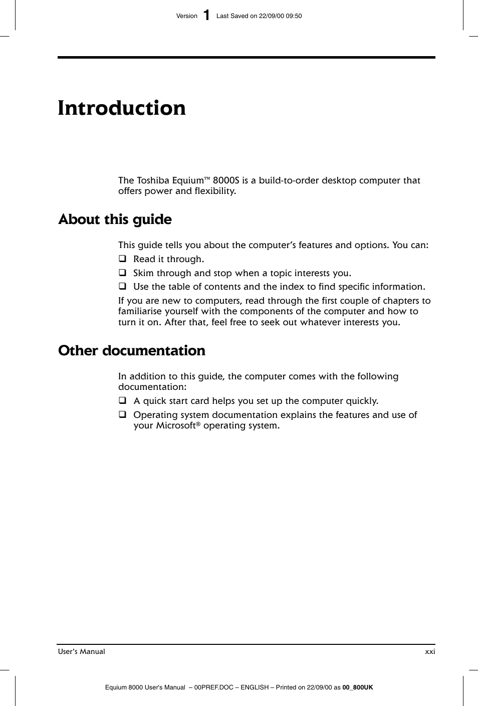 Introduction, About this guide, Other documentation | Toshiba Equium 8000 S-D User Manual | Page 21 / 80