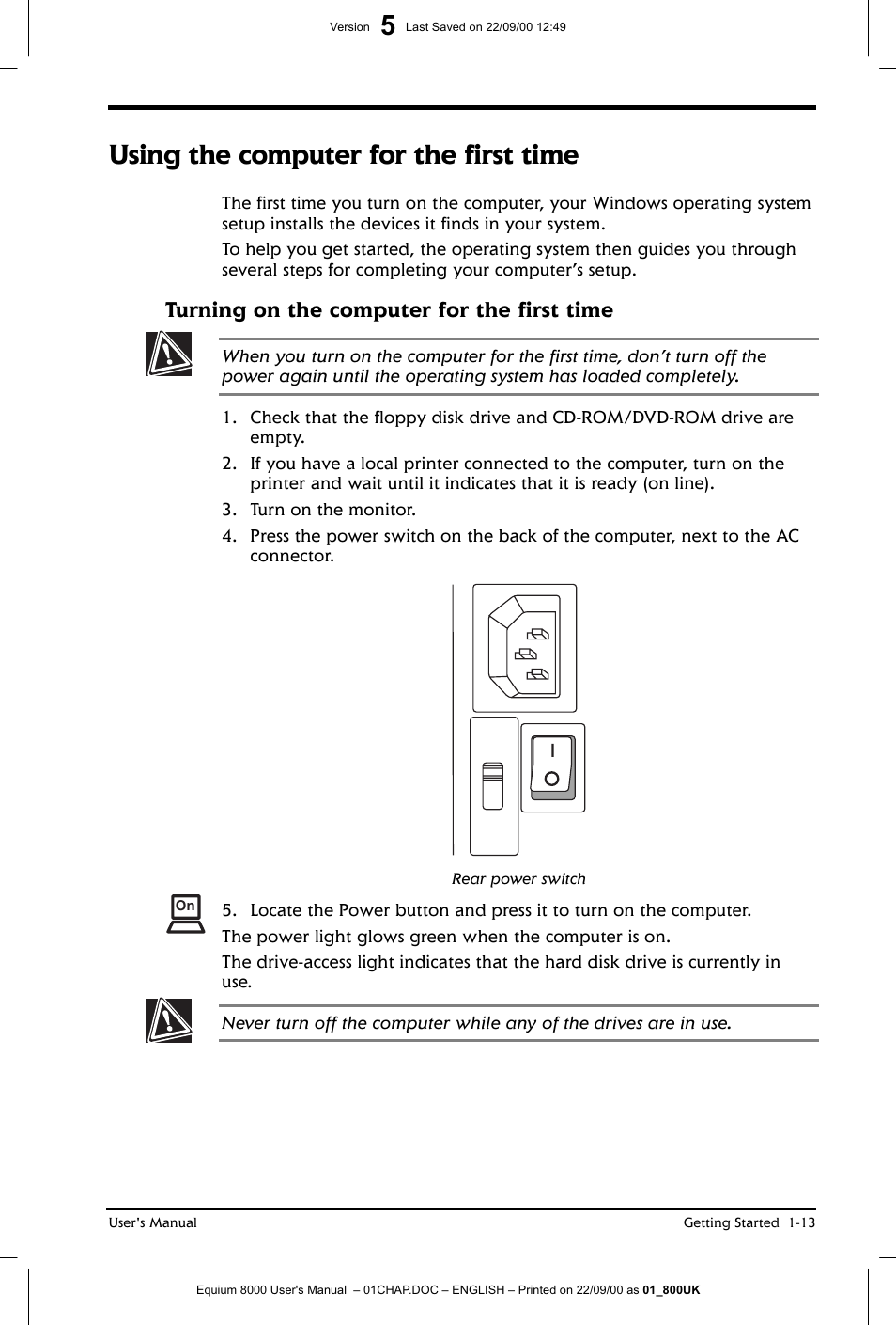 Using the computer for the first time, Turning on the computer for the first time | Toshiba Equium 8000 S-D User Manual | Page 34 / 80