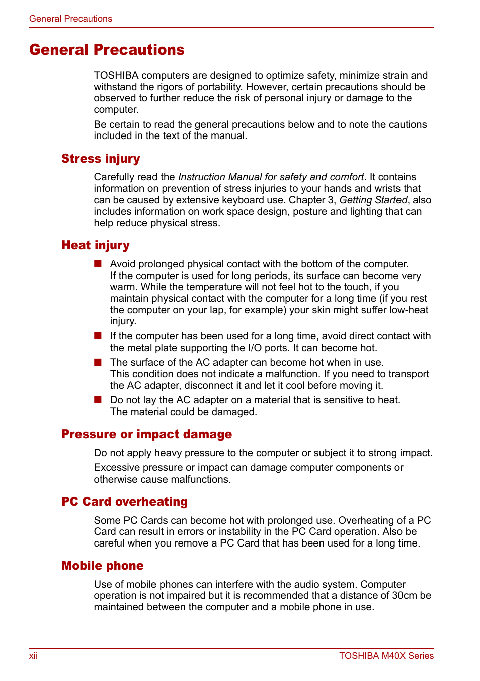 General precautions, Stress injury, Heat injury | Pressure or impact damage, Pc card overheating, Mobile phone | Toshiba Equium M40X User Manual | Page 12 / 170