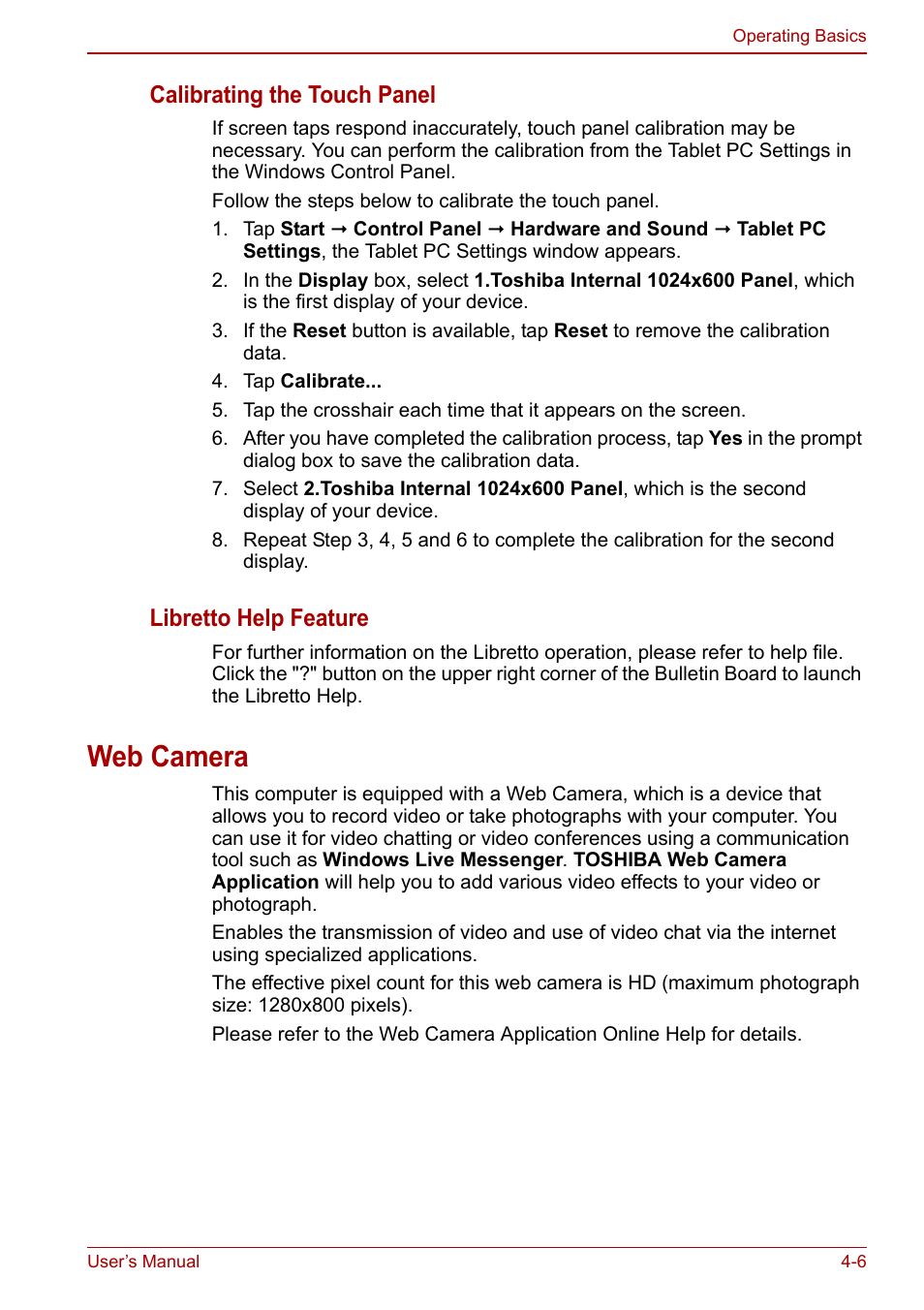 Web camera, Calibrating the touch panel, Libretto help feature | Toshiba Libretto W100 User Manual | Page 54 / 117