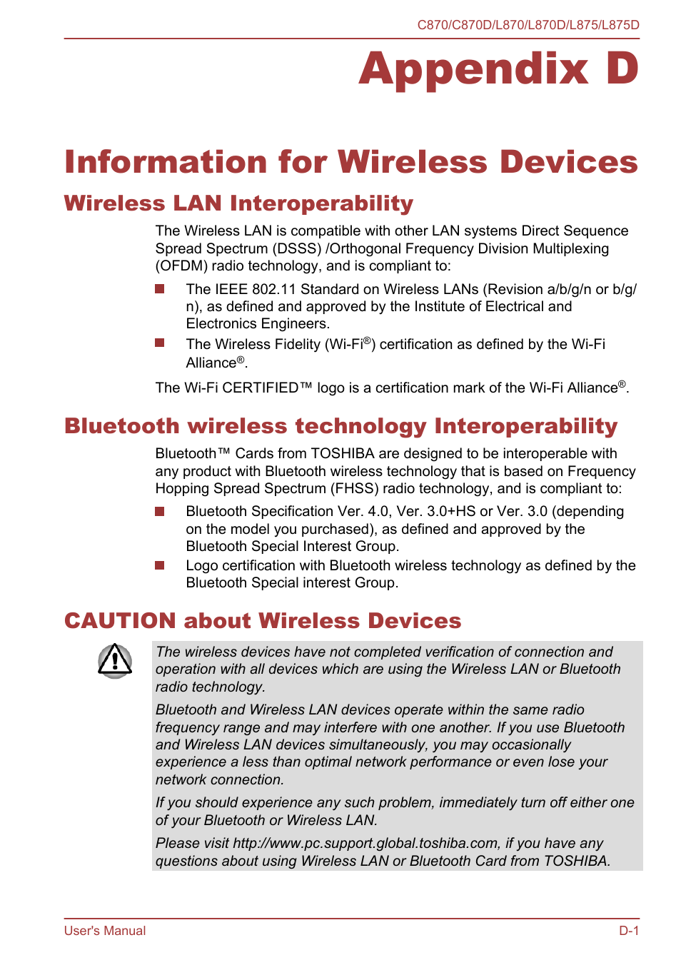 Appendix d information for wireless devices, Wireless lan interoperability, Bluetooth wireless technology interoperability | Caution about wireless devices, Appendix d, Information for wireless devices | Toshiba Satellite C870-E User Manual | Page 138 / 152