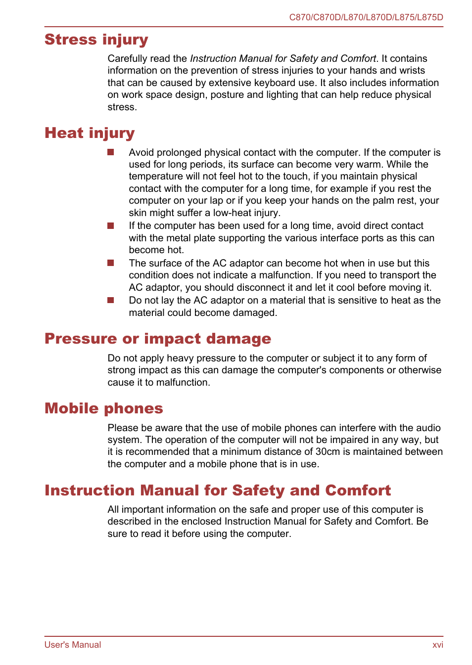 Stress injury, Heat injury, Pressure or impact damage | Mobile phones, Instruction manual for safety and comfort | Toshiba Satellite C870-E User Manual | Page 16 / 152