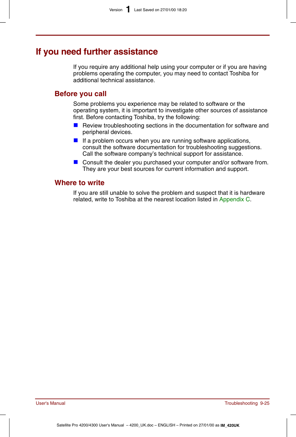 If you need further assistance, If you need further assistance -25, Before you call -25 where to write -25 | Before you call, Where to write | Toshiba Satellite Pro 4320 User Manual | Page 173 / 230