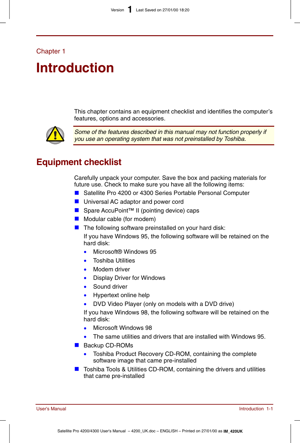 Chapter 1, Introduction, Equipment checklist | Chapter 1: introduction, Equipment checklist -1, To learn about features that, Is an overview of the computer | Toshiba Satellite Pro 4320 User Manual | Page 21 / 230