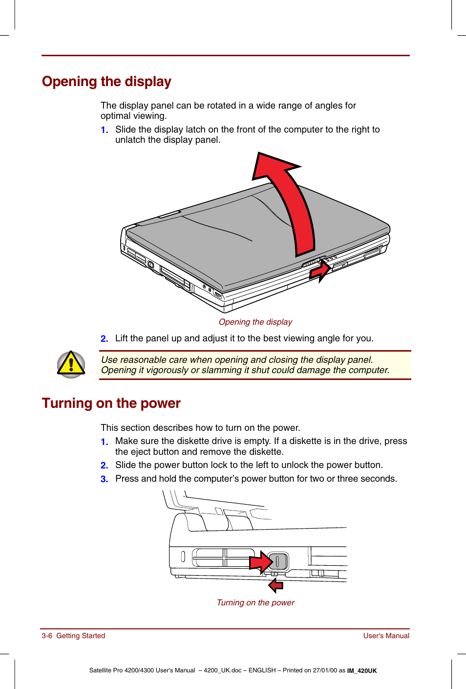 Opening the display, Turning on the power, Opening the display -6 turning on the power -6 | Toshiba Satellite Pro 4320 User Manual | Page 52 / 230