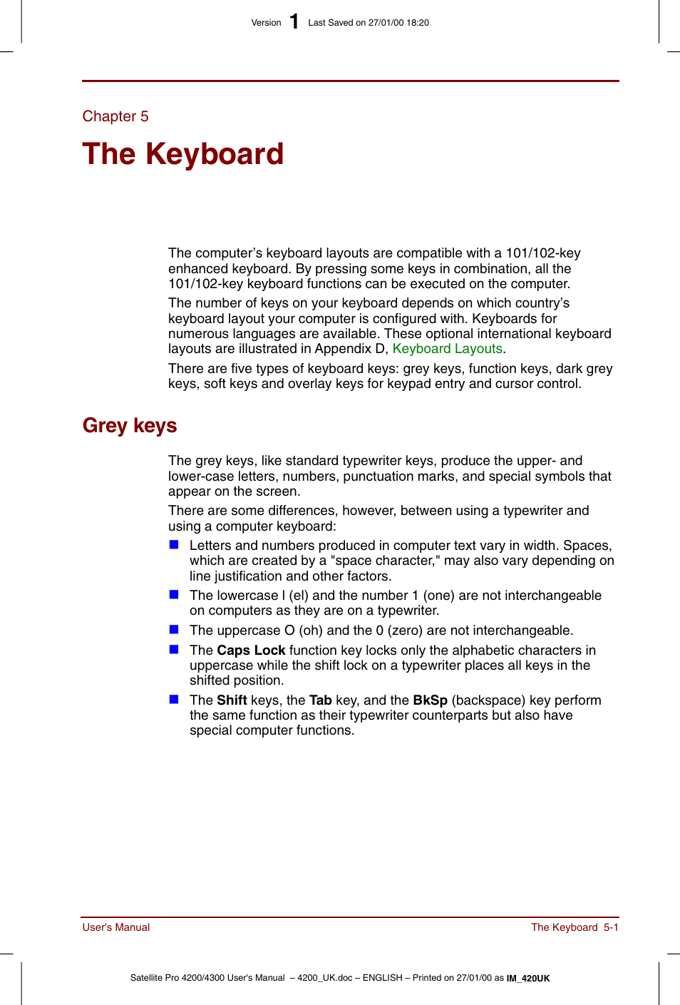 Chapter 5, The keyboard, Grey keys | Chapter 5: the keyboard, Grey keys -1, Describes special keyboard functions including, Keyboard, For details | Toshiba Satellite Pro 4320 User Manual | Page 67 / 230