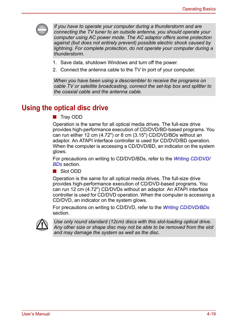 Using the optical disc drive, Using the optical disc drive -19 | Toshiba Qosmio X500 User Manual | Page 98 / 213