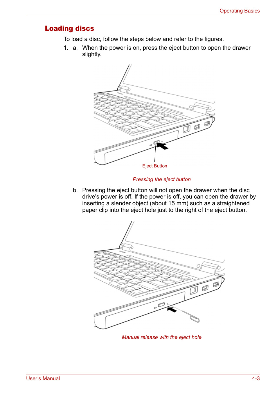 Loading discs | Toshiba Satellite Pro L100 (PSLA1) User Manual | Page 73 / 186