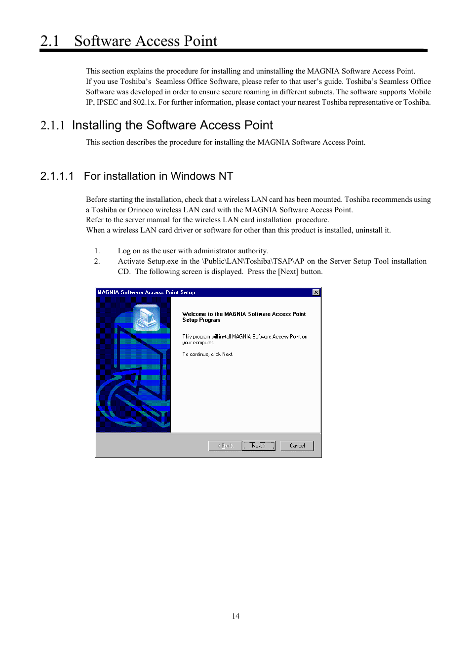 Software access point, Installing the software access point, For installation in windows nt | 1 software access point, 1 installing the software access point, 1 for installation in windows nt | Toshiba Magnia Z300 User Manual | Page 22 / 109