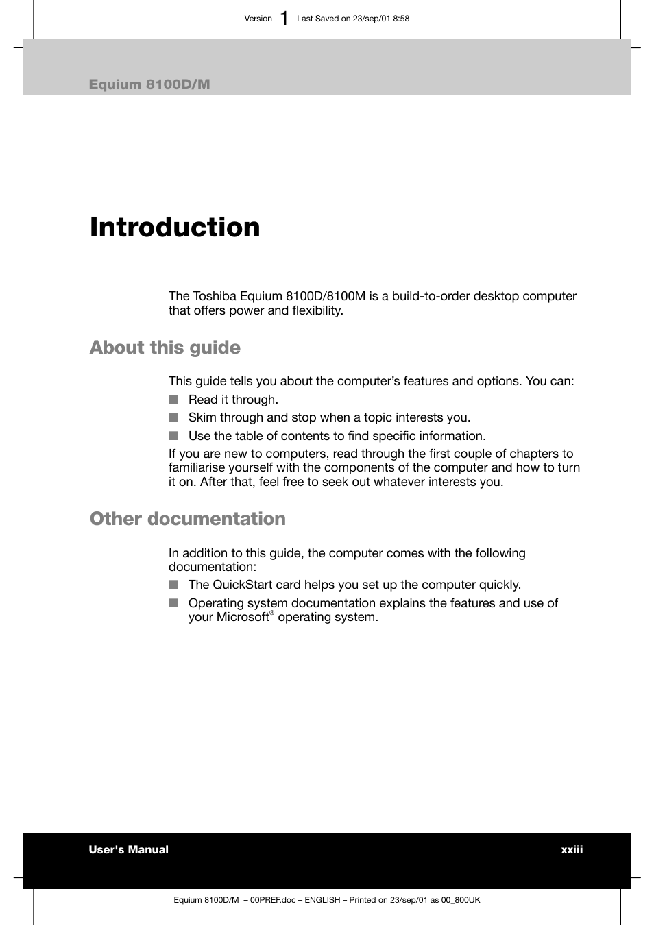 Introduction, About this guide, Other documentation | Toshiba Equium 8100 User Manual | Page 22 / 95