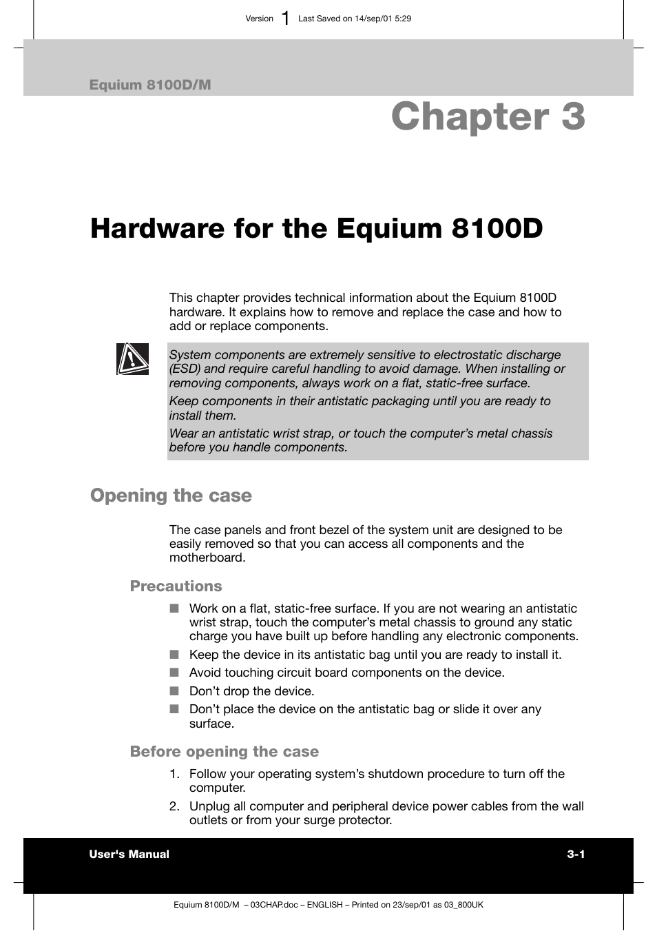 Chapter 3, Hardware for the equium 8100d, Opening the case | Toshiba Equium 8100 User Manual | Page 46 / 95