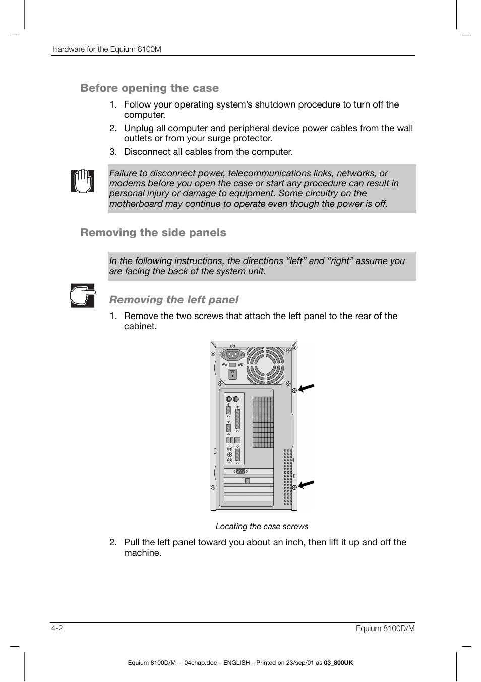 Before opening the case, Removing the side panels | Toshiba Equium 8100 User Manual | Page 61 / 95