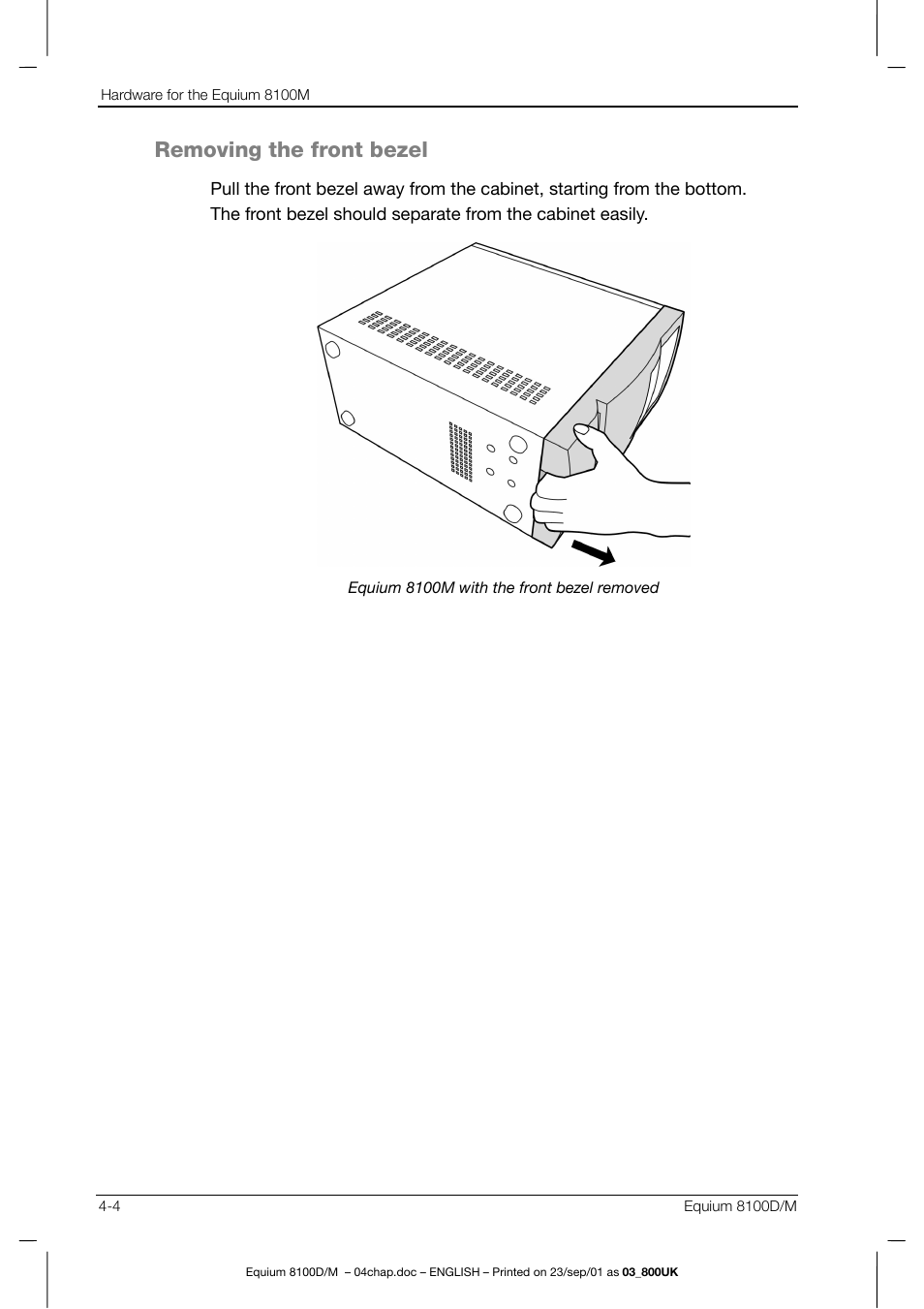 Removing the front bezel | Toshiba Equium 8100 User Manual | Page 63 / 95