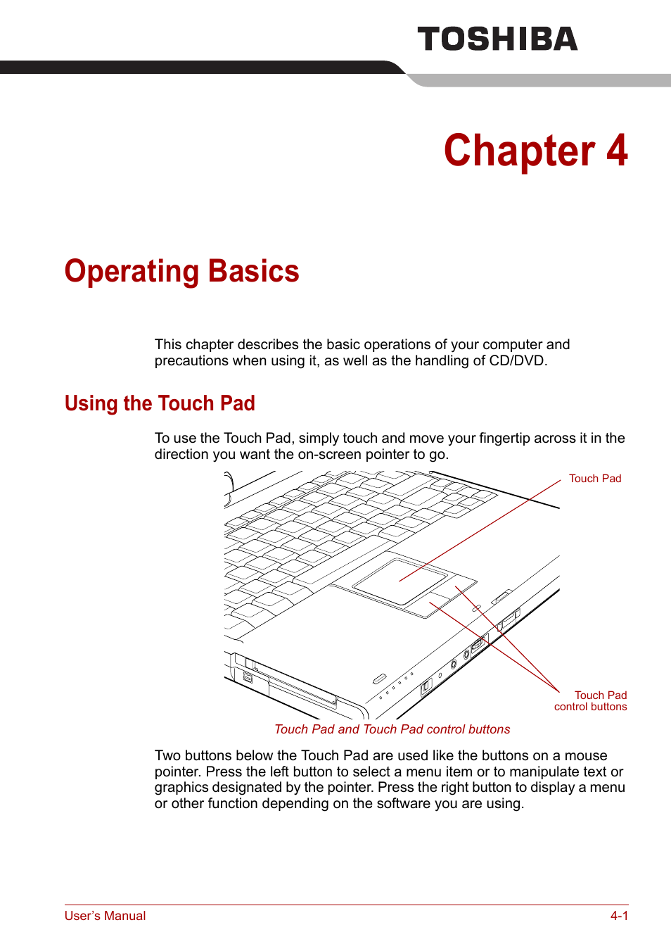 Chapter 4: operating basics, Using the touch pad, Operating basics | Chapter 4, Using the touch pad -1 | Toshiba PORTEGE M400 User Manual | Page 69 / 255